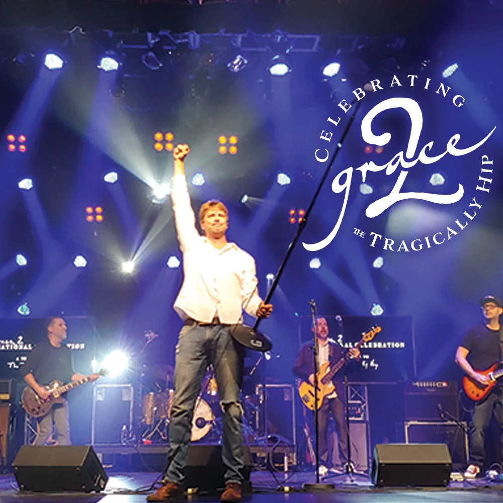 Grace 2 - The Tragically Hip
